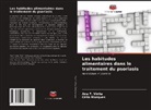 Ana F. Vinha, Célia Marques - Les habitudes alimentaires dans le traitement du psoriasis