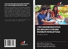 Diamelis Delgado Hernández, Francisco González Cordero, Ivania Rivero Arencibia - L'INCLUSIONE EDUCATIVA DEL DISCENTE CON UNA DISABILITÀ INTELLETTUALE