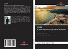 Lázaro David Najarro Pujol - CUBA A journey through time Volume I