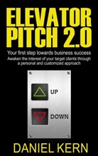 Daniel Kern - Elevator Pitch 2.0