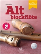 Barbara Ertl - Schule für Altblockflöte 2 (mit Audio-Download)
