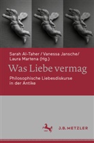 Sarah Al-Taher, Vaness Jansche, Vanessa Jansche, Laura Martena - Was Liebe vermag