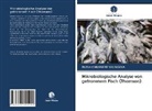 Richard Mumbere Valingeka - Mikrobiologische Analyse von gefrorenem Fisch (Thomson)