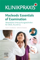 Eua Sandilands, Euan Sandilands, Euan A Sandilands, Katharine Strachan, Katharine Fiona Strachan - Macleods Essentials of Examination