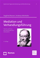 Siegfried Rosner, Siegfried (Dr.) Rosner, Andreas Winheller - Mediation und Verhandlungsführung