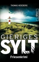 Thomas Herzberg - Gieriges Sylt