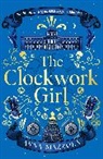 Anna Mazzola, Mazzola Anna - The Clockwork Girl