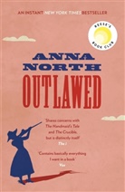Anna North - Outlawed