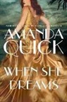 Amanda Quick - When She Dreams