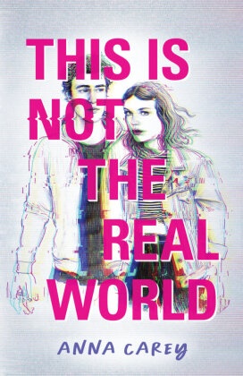 Anna Carey, Carey Anna - This Is Not the Real World