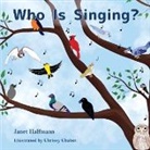 Janet Halfmann, Chrissy Chabot - Who Is Singing?