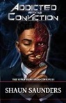 Shaun Saunders - Addiction