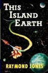 Raymond F. Jones - This Island Earth
