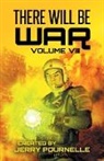 John F. Carr, Jerry Pournelle - There Will Be War Volume VIII