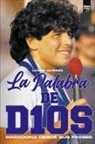 Lucas Almada, LIBROFUTBOL. com Editorial - LA PALABRA DE D10S