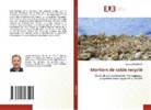Layachi BERREDJEM - Mortiers de sable recyclé