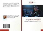 Marcus R. Kimba - Le guide du concepteur