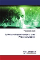 Syed Naimatullah Hussain, Ahmad Tasnim Siddiqui - Software Requirements and Process Models