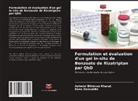 Ashwini Bhimrao Kharat, Rana Zainuddin - Formulation et évaluation d'un gel in-situ de Benzoate de Rizatriptan par QbD