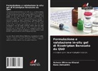 Ashwini Bhimrao Kharat, Rana Zainuddin - Formulazione e valutazione in-situ gel di Rizatriptan Benzoato da QbD