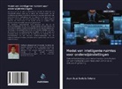 Juan José Bedolla Solano - Model van intelligente ruimtes voor onderwijsinstellingen