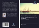 Ramiz Daniz - Fernand Magellan's expeditie en de veroveraars van de drie oceanen