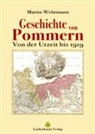 Martin Wehrmann, Martin (Dr.) Wehrmann - Geschichte von Pommern