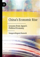 Sangaralingam Ramesh - China's Economic Rise