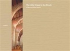O'Nei Ford, O'Neil Ford, Arch Swank, Wilfrie Wang, Wilfried Wang - The Little Chapel in the Woods