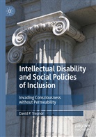 David P Treanor, David P. Treanor - Intellectual Disability and Social Policies of Inclusion