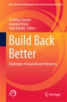 Yuka Kaneko, Toshihisa TOYODA, Jianpin Wang, Jianping Wang - Build Back Better