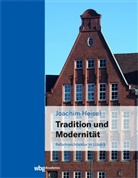 Joachim Heisel - Tradition und Modernität
