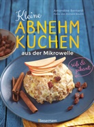 Amandine Bernadi, Richard Boutin - Kleine Abnehmkuchen - süß & pikant - die besten Rezepte für kalorienarme Schüsselkuchen aus der Mikrowelle