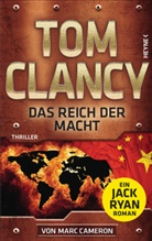 Marc Cameron, To Clancy, Tom Clancy - Das Reich der Macht