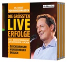 Dr. med. Eckart von Hirschhausen, Dr. med. Eckart von Hirschhausen - Die größten LIVE-Erfolge, 3 Audio-CD (Hörbuch)