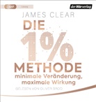 James Clear, Oliver Brod - Die 1%-Methode - Minimale Veränderung, maximale Wirkung, 1 Audio-CD, 1 MP3 (Hörbuch)