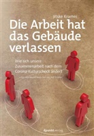 Jitske Kramer - Die Arbeit hat das Gebäude verlassen