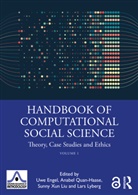 Uwe (University of Bremen Engel, Lars E Lyberg, Uwe Engel, Sunny Liu, Sunny Xun Liu, Lars Lyberg... - Handbook of Computational Social Science, Volume 1