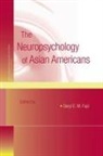 Daryl E.m. Fujii, Daryl E M Fujii, Daryl E. M. Fujii, Daryl E.m. Fujii - Neuropsychology of Asian Americans