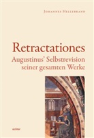 Johannes Hellebrand - Die Retractationes