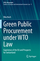 Rika Koch - Green Public Procurement under WTO Law