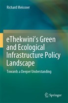 Richard Meißner - eThekwini's Green and Ecological Infrastructure Policy Landscape