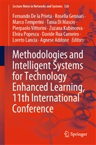 Agnese Addone, Fernando De la Prieta, Tania Di Mascio, Rosell Gennari, Rosella Gennari, Zuzana Kubincova... - Methodologies and Intelligent Systems for Technology Enhanced Learning, 11th International Conference