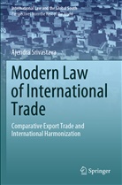 Ajendra Srivastava - Modern Law of International Trade