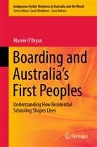 Marnie O¿Bryan, Marnie OBryan, Marnie O'Bryan - Boarding and Australia's First Peoples
