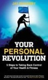 Jay Quarmby, Jay Quarmby - Your Personal Revolution