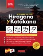 Polyscholar, George Tanaka - Aprender Japonés Hiragana y Katakana - El Libro de Ejercicios para Principiantes