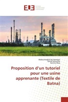 Abdoulmadjid Ag Hameyni, Samia Aitouche, Karima Aksa - Proposition d'un tutoriel pour une usine apprenante (Textile de Batna)