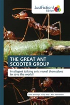 Alex Hernandez, John Jennings, Kelly Moy - THE GREAT ANT SCOOTER GROUP