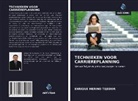 Enrique Merino Tejedor - TECHNIEKEN VOOR CARRIÈREPLANNING
